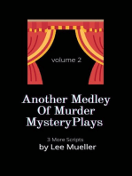 Another Medley Of Murder Mystery Plays: Play Dead Murder Mystery Plays, #2