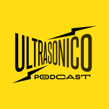 Ultrasónico Podcast