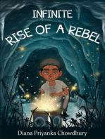 Infinite: Rise of a Rebel: The Infinite Series