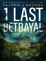 1 Last Betrayal: Angeline Porter Series, #3
