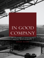 In Good Company: An Anatomy of Corporate Social Responsibility