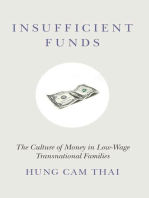 Insufficient Funds: The Culture of Money in Low-Wage Transnational Families