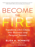Become the Fire