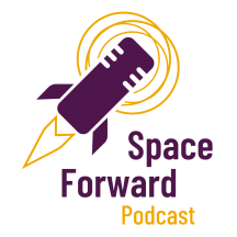 Space Forward - An Interdisciplinary Podcast