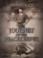The Journey of the Peacekeeper: A Robin Hood Story