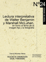 Lectura interpretativa de Walter Benjamín y Marshall McLuhan, en torno al tema de la imagen fija y fotográfica