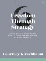 Freedom Through Strategy