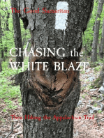 CHASING the WHITE BLAZE: Thru Hiking the Appalachian Trail