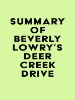 Summary of Beverly Lowry's Deer Creek Drive