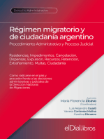 Régimen migratorio y de ciudadanía argentino: Régimen Normativo, Procedimiento Administrativo y Proceso Judicial