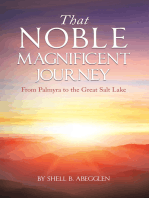 That Noble Magnificent Journey: From Palmyra to the Great Salt Lake