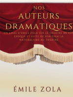 Nos auteurs dramatiques (suite de l'essai Le Naturalisme au Théâtre): un essai d'Emile Zola sur le théâtre de son époque