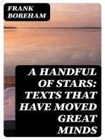 A Handful of Stars: Texts That Have Moved Great Minds