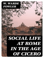 Social life at Rome in the Age of Cicero