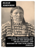 Legends, Traditions, and Laws of the Iroquois, or Six Nations, and History of the Tuscarora Indians