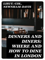 Dinners and Diners: Where and How to Dine in London