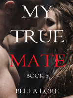 My True Mate: Book 5