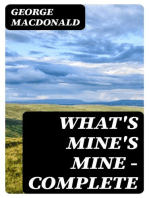 What's Mine's Mine — Complete