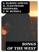 Songs of the West: Folk Songs of Devon & Cornwall Collected from the Mouths of the People