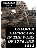 Colored Americans in the Wars of 1776 and 1812