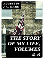 The Story of My Life, volumes 4-6