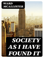 Society as I Have Found It