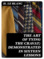The Art of Tying the Cravat; Demonstrated in sixteen lessons