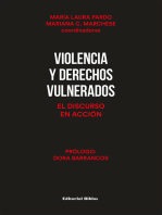Violencia y derechos vulnerados: El discurso en acción
