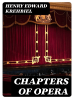 Chapters of Opera: Being historical and critical observations and records concerning the lyric drama in New York from its earliest days down to the present time