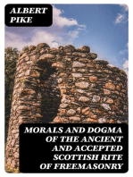 Morals and Dogma of the Ancient and Accepted Scottish Rite of Freemasonry