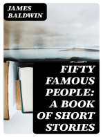 Fifty Famous People: A Book of Short Stories