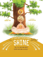 Let Your Inner Golden Sparkle Shine: The Little Girl Who Never Stopped Believing in Herself