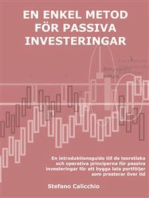 En enkel metod för passiva investeringar: En introduktionsguide till de teoretiska och operativa principerna för passiva investeringar för att bygga lata portföljer som presterar över tid