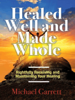 Healed Well and Made Whole