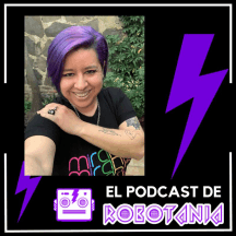 El Podcast de Robotania