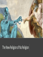 The New Religion of No Religion