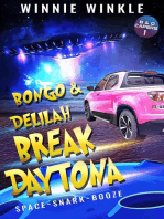 Bongo & Delilah Break Daytona