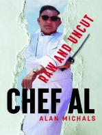 Chef Al Raw and Uncut