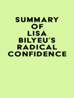 Summary of Lisa Bilyeu's Radical Confidence