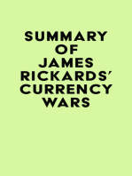 Summary of James Rickards's Currency Wars