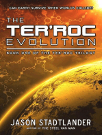 The Ter'roc Evolution: The Ter'roc Trilogy, #1