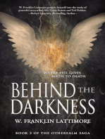 Behind the Darkness: Otherealm, #3