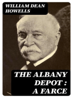 The Albany Depot : a Farce