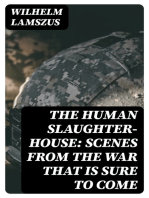 The Human Slaughter-House