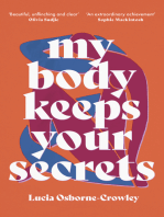 My Body Keeps Your Secrets: Dispatches on Shame and Reclamation