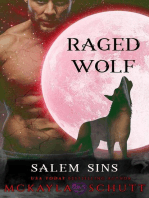 Raged Wolf: Salem Sins: Rejected Mates, #3