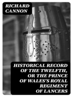 Historical Record of the Twelfth, or the Prince of Wales's Royal Regiment of Lancers