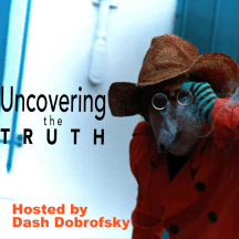 Uncovering The Truth