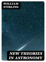 New Theories in Astronomy