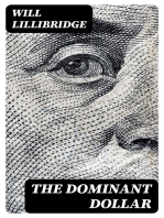 The Dominant Dollar